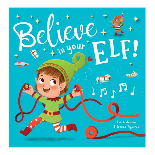Believe In Your Elf Book